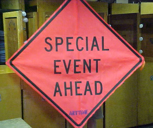 Special Event Ahead Sign